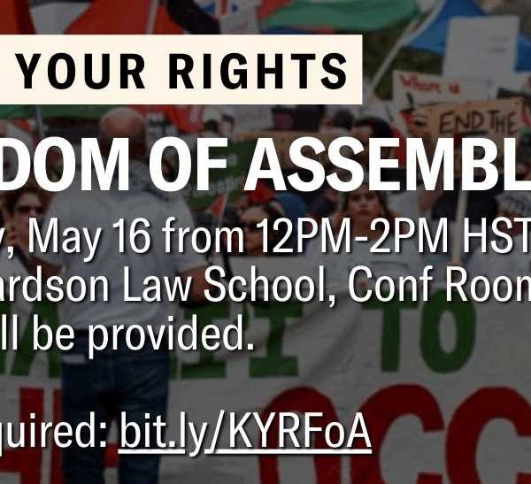 Know Your Rights - Freedom of Assembly