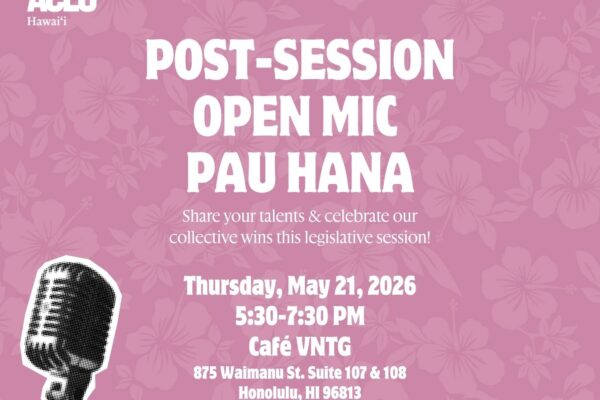 Post-Session Open Mic Pau Hana