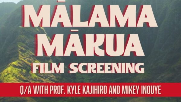 Mālama Mākua Film Screening