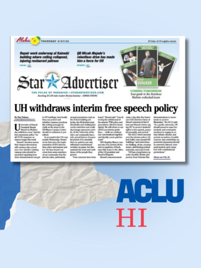 Honolulu Star Advertiser: University of Hawaii withdraws free speech, assembly changes