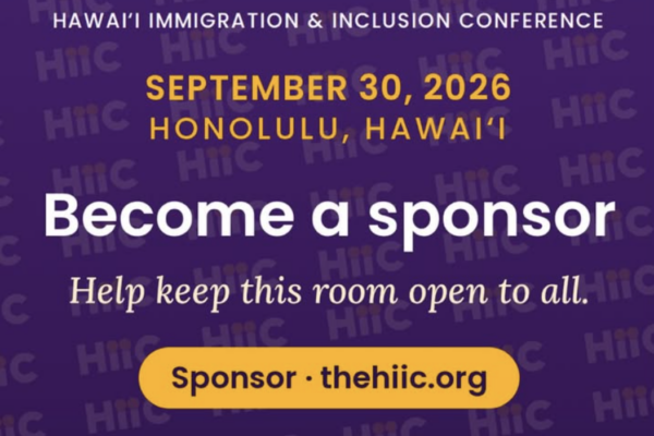 Hawaiʻi Immigration & Inclusion Conference
