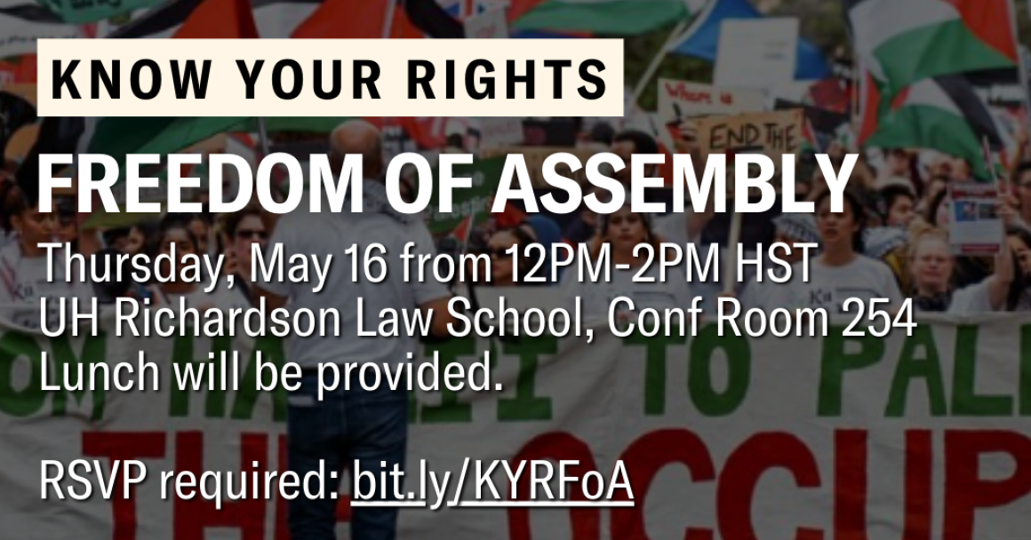 Know Your Rights - Freedom of Assembly