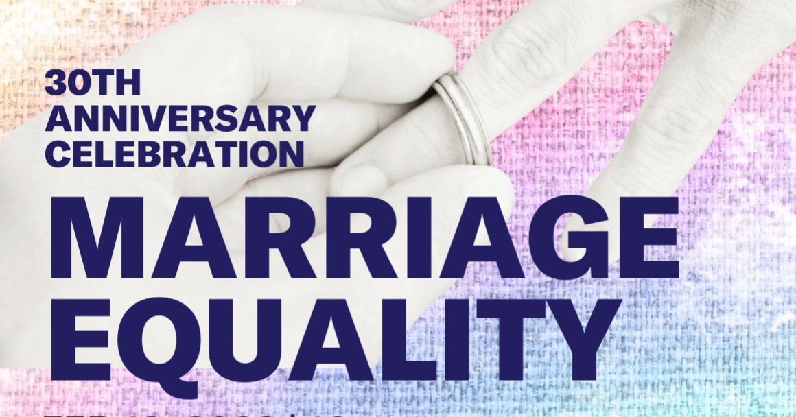 2023 Marriage Equality Anniversary Celebration Event